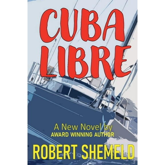 Pinafore Cuba Libre, Book 2, (Paperback)