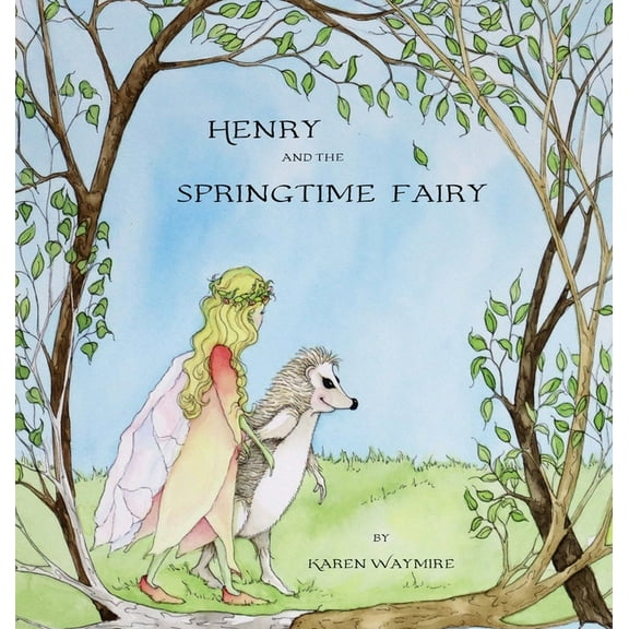 Henry and the Springtime Fairy, (Hardcover)