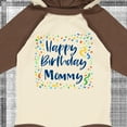 thumbnail image 4 of Inktastic Happy Birthday Mommy Boys or Girls Long Sleeve Baby Bodysuit, 4 of 5