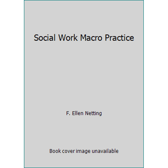 Pre-Owned Social Work Macro Practice (Hardcover) 0801304644 9780801304644