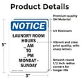 thumbnail image 2 of (2 Pack) Laundry Room Hours ____ Am To OSHA Notice Sign 5 Inch X 3.5 Inch Vinyl Label Decal Sticker Weather Resistant, UV Protected for Workplace, Business, and Construction Site, Made, 2 of 7