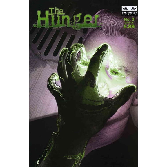Hunger, The #3 VF ; Speakeasy Comic Book