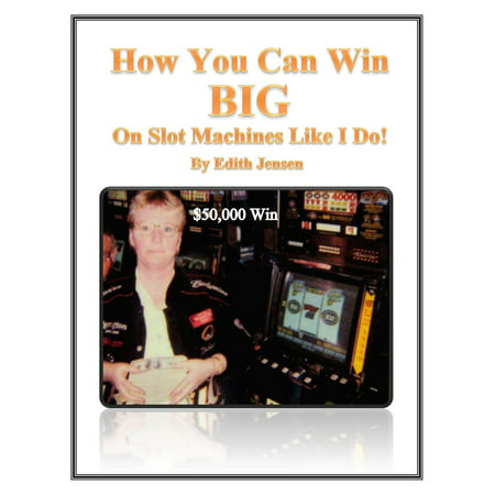 How You Can Win Big on Slot Machines Like I Do! -