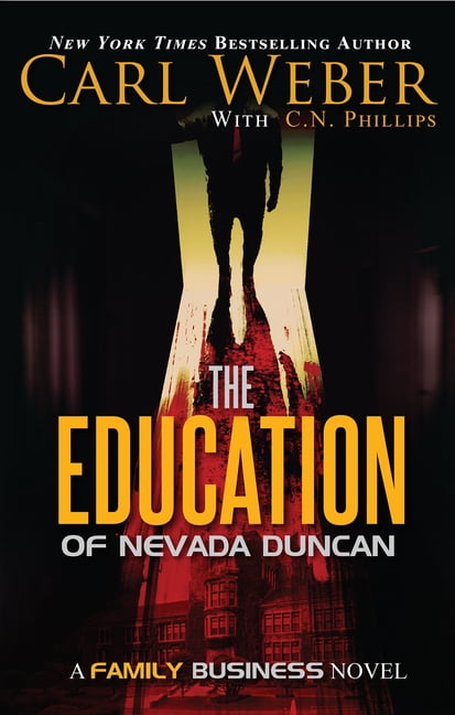 Family Business: The Education of Nevada Duncan (Paperback)