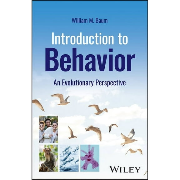 Introduction to Behavior: An Evolutionary Perspective, (Paperback)