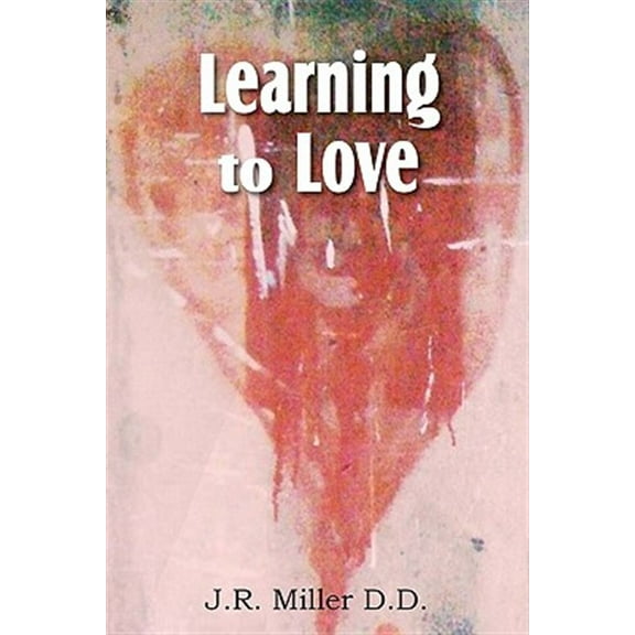 Learning to Love (Paperback)