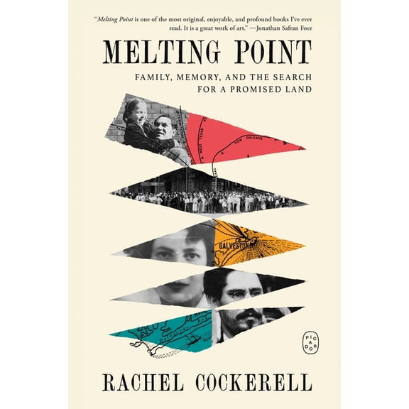 Melting Point: Family, Memory, and the Search for a Promised Land, (Paperback)