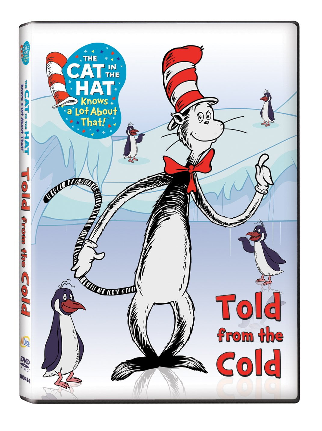 The Cat in the Hat Knows a Lot About That! Told From the Cold By Martin