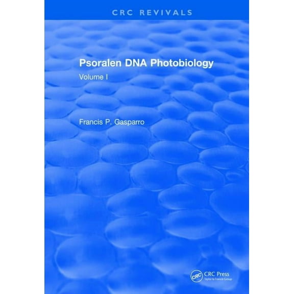 Psoralen Dna Photobiology: Volume I, (Hardcover)