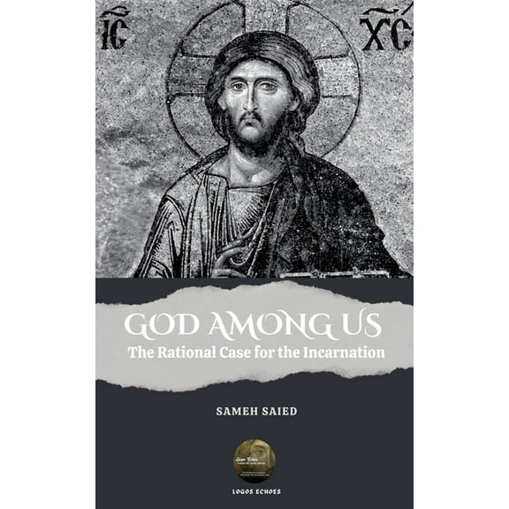 GOD AMONG US . The Rational Case for the Incarnation, (Paperback)