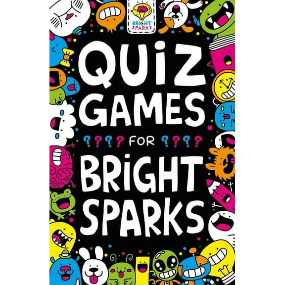 Buster Bright Sparks Quiz Games for Bright Sparks: Volume 2, (Paperback)