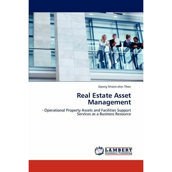 Real Estate Asset Management (Paperback)