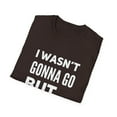thumbnail image 4 of Funny Wasn't Gonna Go 20 Bucks Graphic Novelty Tees, 4 of 4