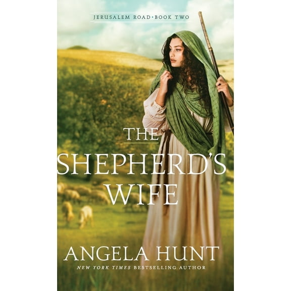 Jerusalem Road The Shepherd's Wife, (Hardcover)