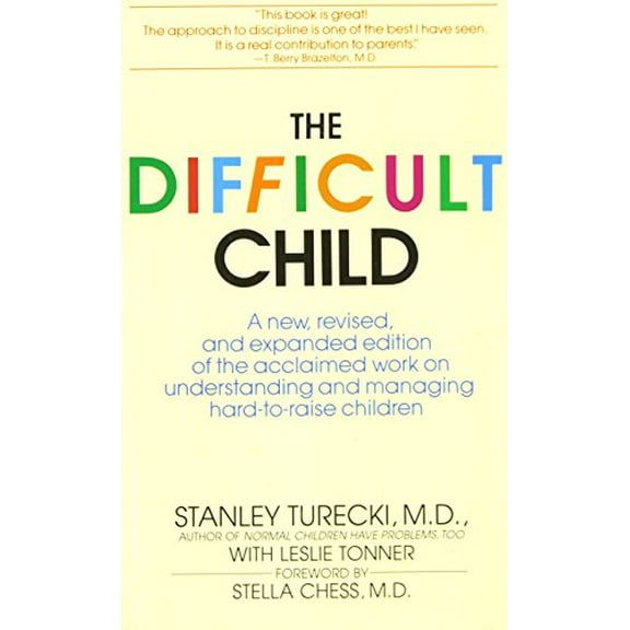 Pre-Owned The Difficult Child (Paperback) 0553344463 9780553344462