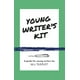 image 0 of Young Writer's Kit : A Guide for Young Writers (Paperback)