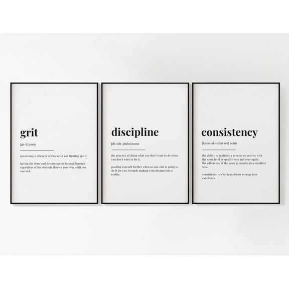 UNFFRAMED Set Of 3 Wall Art, Definition Poster, Motivational Posters, Grit, Discipline, Consistency, Set Of Three Posters, Housewarming Set 3 Prints 8x12
