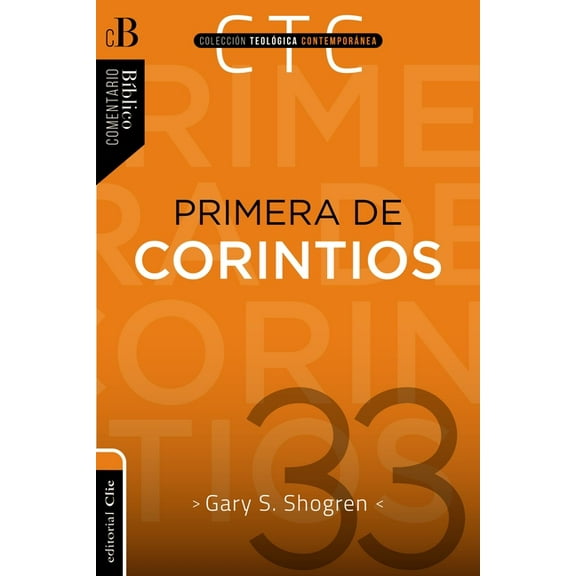 Primera de Corintios: Un Comentario ExegÃ©tico-Pastoral, (Paperback)