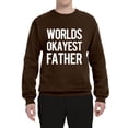 thumbnail image 2 of Worlds Okayest Father Gift For Father Dad Husband | Mens Father's Day Crewneck Sweatshirt, Brown, 3XL, 2 of 4