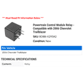 thumbnail image 2 of Powertrain Control Module Relay - Compatible with 2006 Chevy Trailblazer, 2 of 2