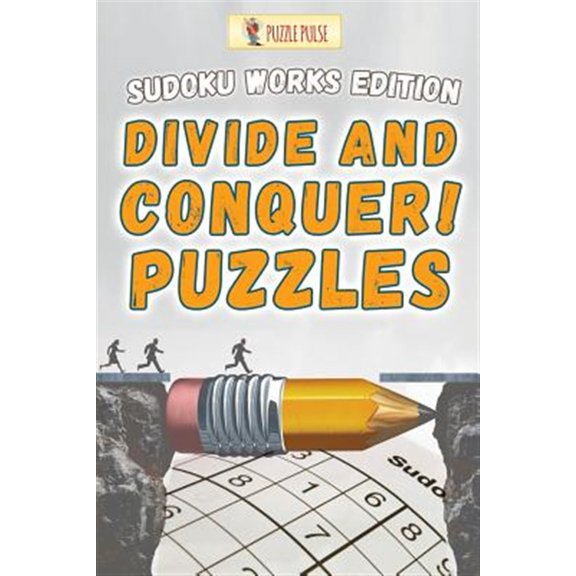 Pre-Owned Divide and Conquer! Puzzles: Sudoku Works Edition, (Paperback)