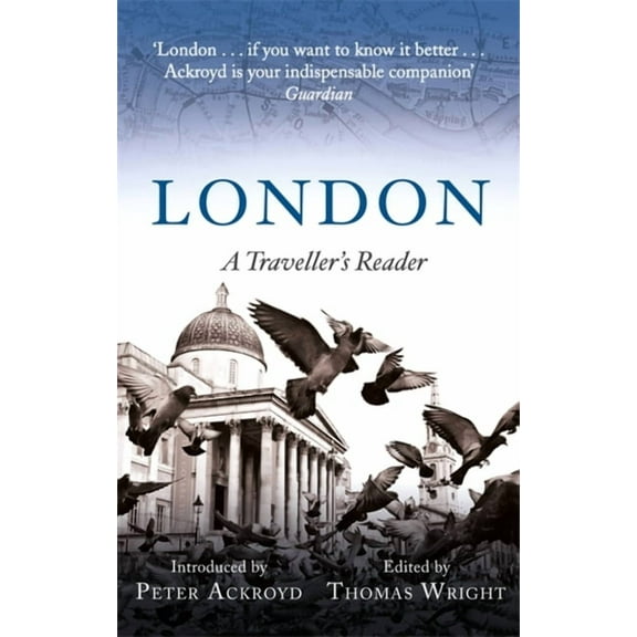 A Traveller's Companion to London: A Traveller's Reader, (Paperback)