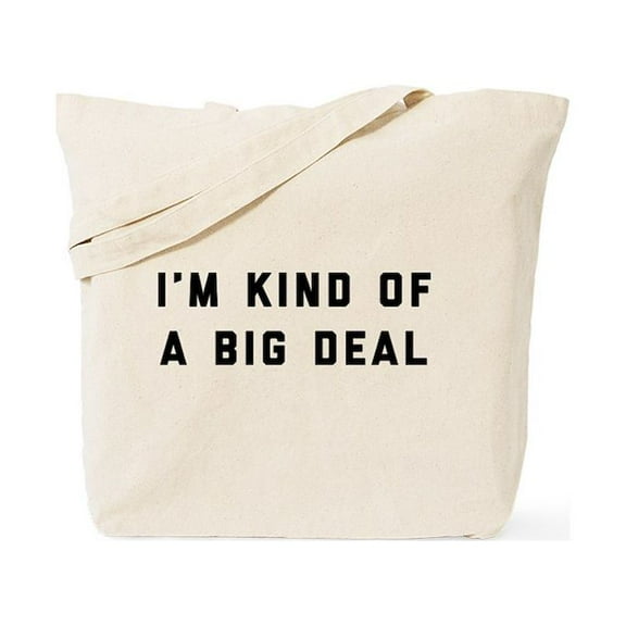 CafePress - I'm Kind Of A Big Deal Tote Bag - Unisex Canvas Tote Bag, Beige, 1-Piece