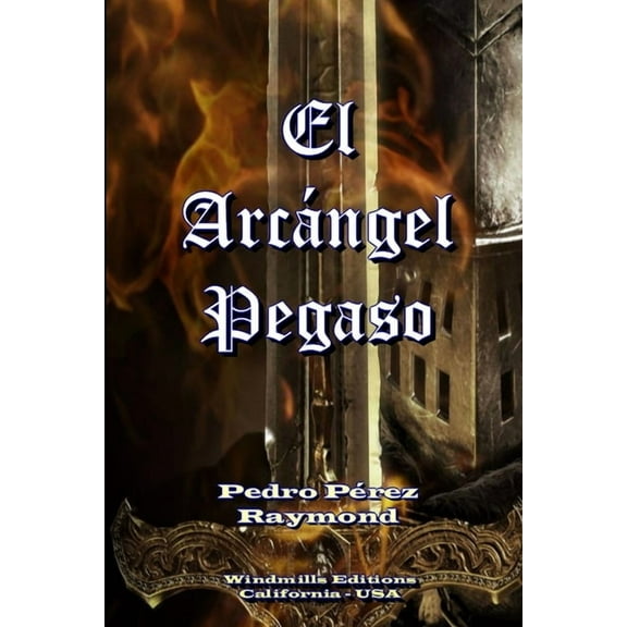 El ArcÃ¡ngel Pegaso, (Paperback)