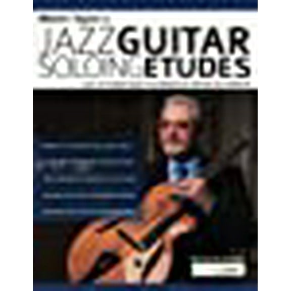 Martin Taylor's Jazz Guitar Soloing Etudes: Learn 12 Complete Guitar Solo Studies Over Essential Jazz Standards (Paperback)