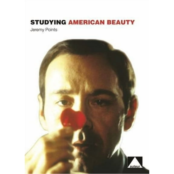 American Beauty: William Carlos Williams and the Modernist Whitman, (Paperback)