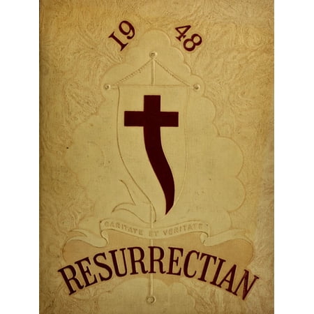 (Custom Reprint) Yearbook: 1948 Resurrection High School - Dedication Yearbook (Chicago, IL)