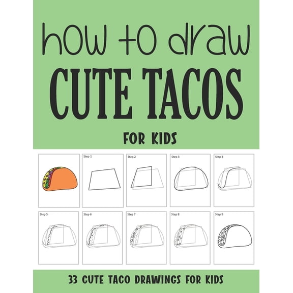 How to Draw Cute Tacos for Kids, (Paperback)