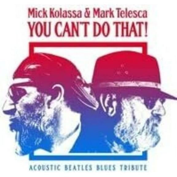 Mick Kolassa - You Can't Do That - Music & Performance - CD