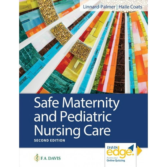Safe Maternity & Pediatric Nursing Care (Paperback)