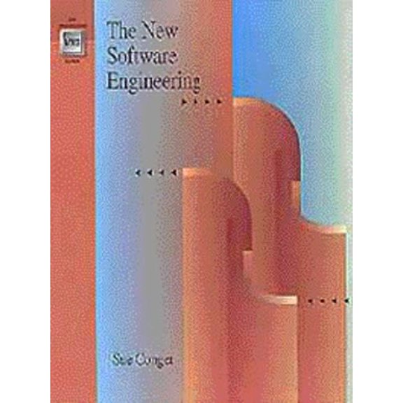 Pre-Owned The New Software Engineering (The Wadsworth series in management information systems) Hardcover