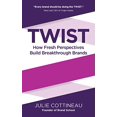 thumbnail image 1 of Twist: How Fresh Perspectives Build Breakthrough Brands, 1 of 1