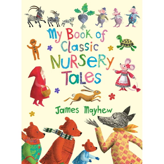 My Book of Classic Nursery Tales, (Hardcover)