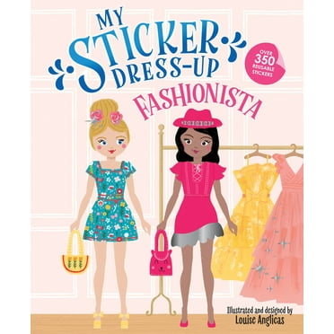 My Sticker Dress-Up: My Sticker Dress-Up: Fashionista (Paperback)