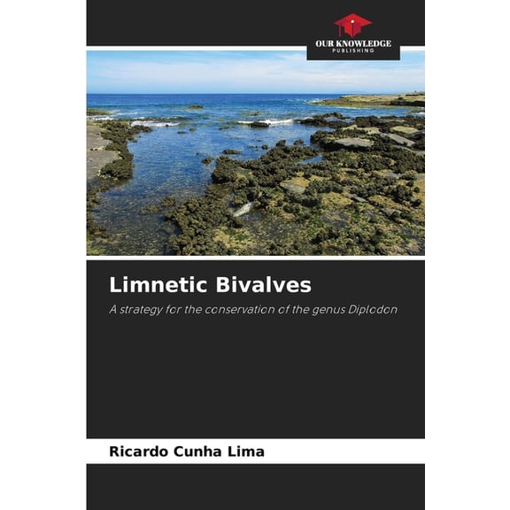 Limnetic Bivalves, (Paperback)