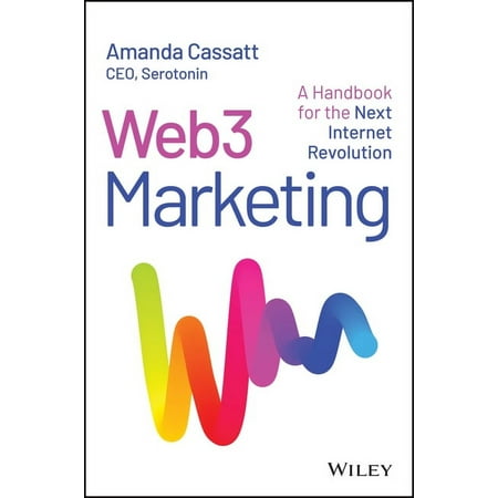 Web3 Marketing: A Handbook for the Next Internet Revolution (Hardcover)