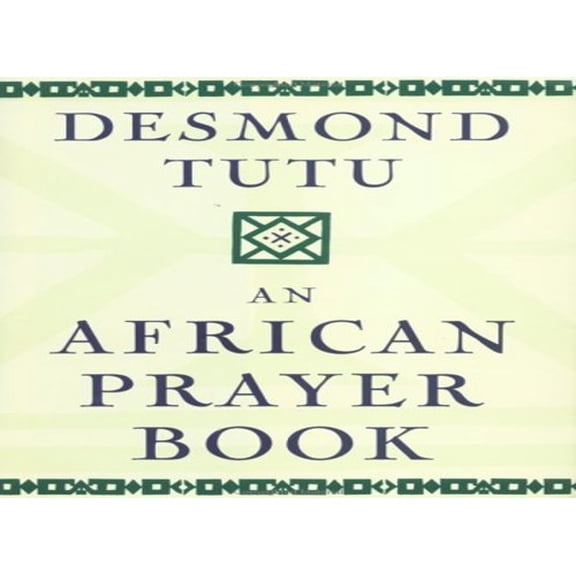 Pre-Owned An African Prayer Book (Hardcover) 0385477309 9780385477307