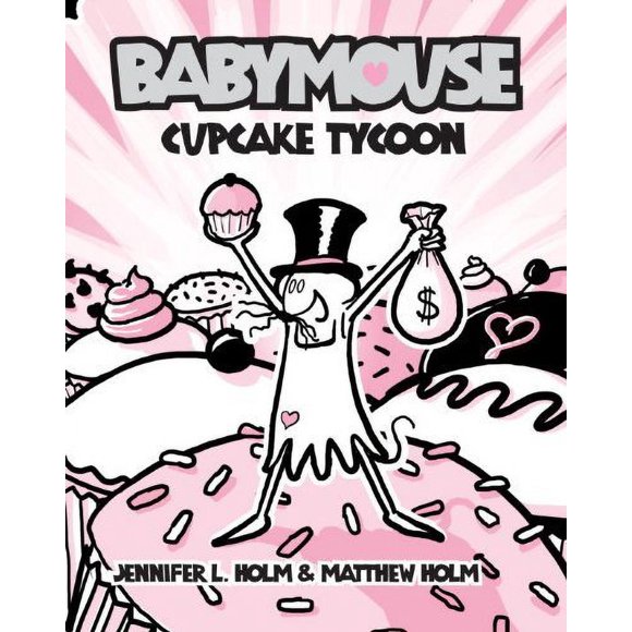 Pre-Owned Babymouse #13: Cupcake Tycoon 9780375965739