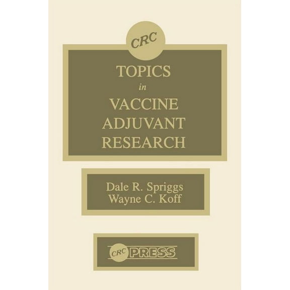 Topics in Vaccine Adjuvant Research, (Hardcover)