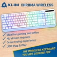 thumbnail image 2 of Restored KLIM Chroma Wireless Gaming Keyboard, Long-Lasting Rechargeable Battery, Quick and Quiet Typing, Water Resistant, RGB Backlit for PC, PS5, PS4, Xbox One, Mac - White (Refurbished), 2 of 6