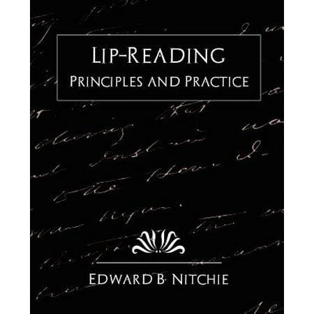 Lip Reading Principles And Practice New Edition