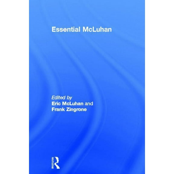 Essential McLuhan, (Hardcover)