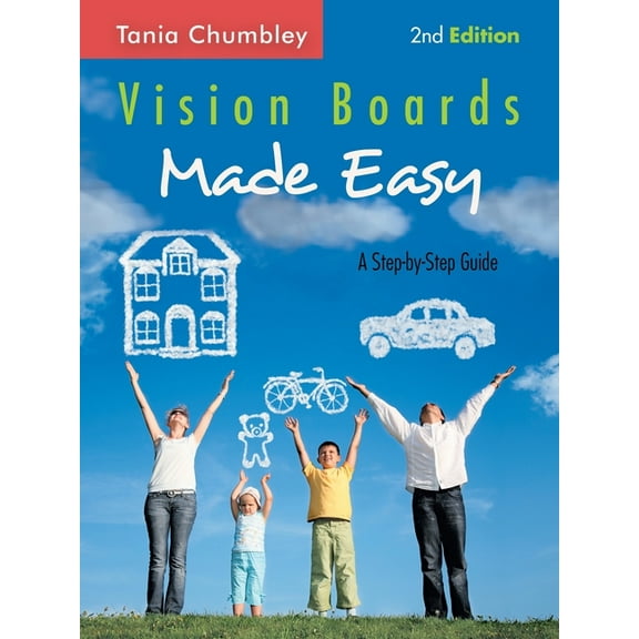 Vision Boards Made Easy: A Step-By-Step Guide (Paperback)