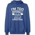 thumbnail image 2 of OXI Hoodie Sweatshirt - I'm Too Emotionally, Basic Casual Hoodie for Men's and Women Fleece Hoodie Long Sleeve - Indigo Blue Small, 2 of 3