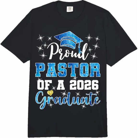 Unisex Proud Pastor of a 2026 Graduate Graphic T-Shirt