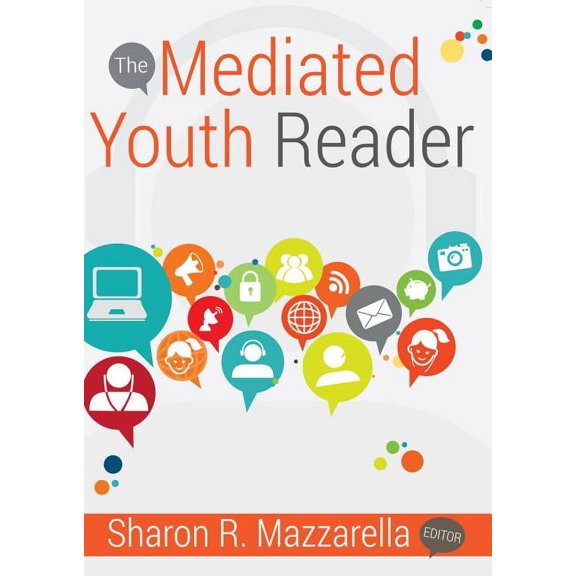 Mediated Youth: The Mediated Youth Reader (Paperback)